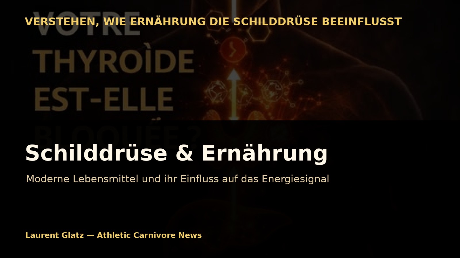 Schilddrüse: Diese modernen Lebensmittel stören das energetische Signal des Körpers