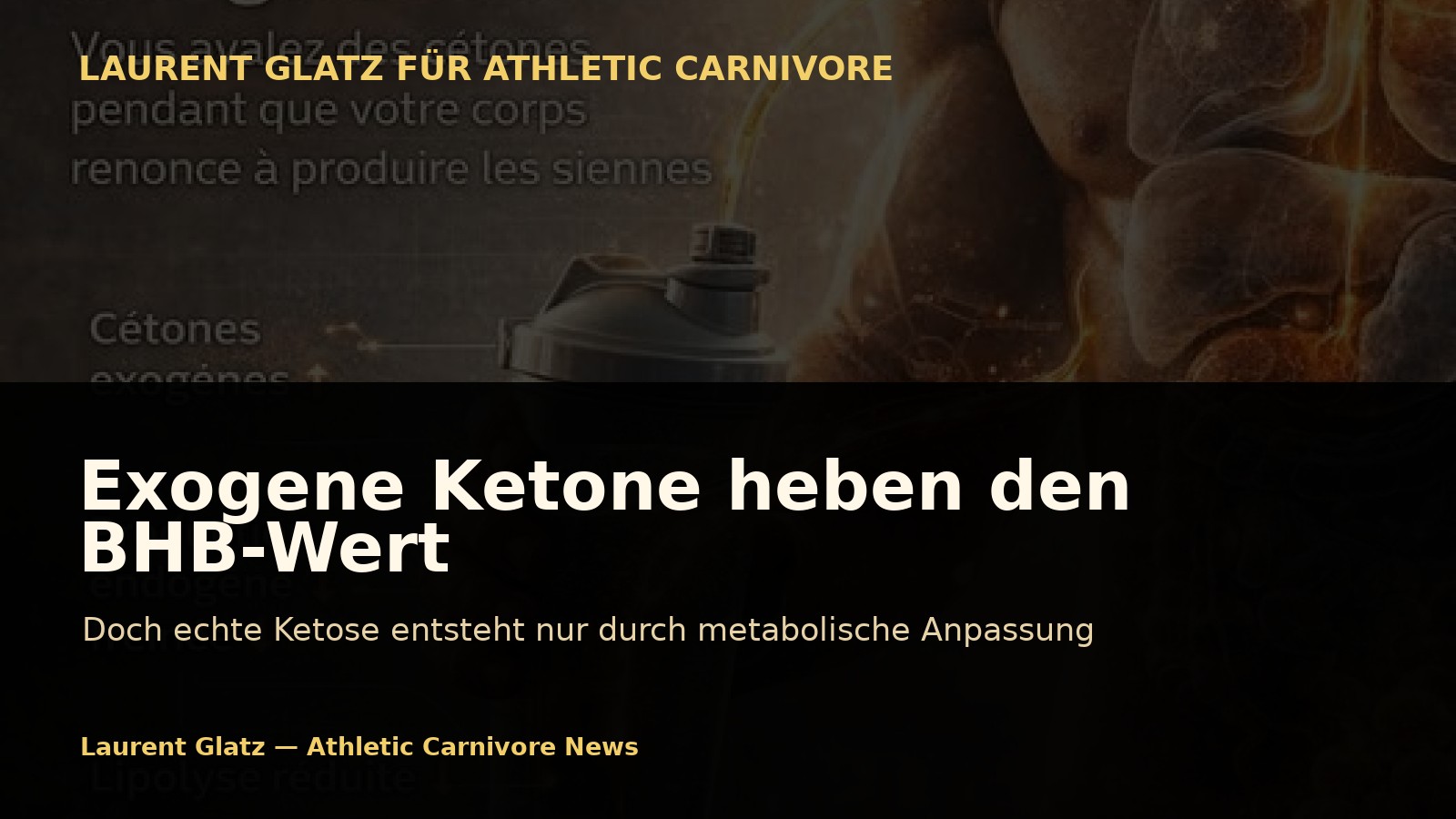 Exogene Ketone heben den BHB-Wert – aber keine echte Ketose