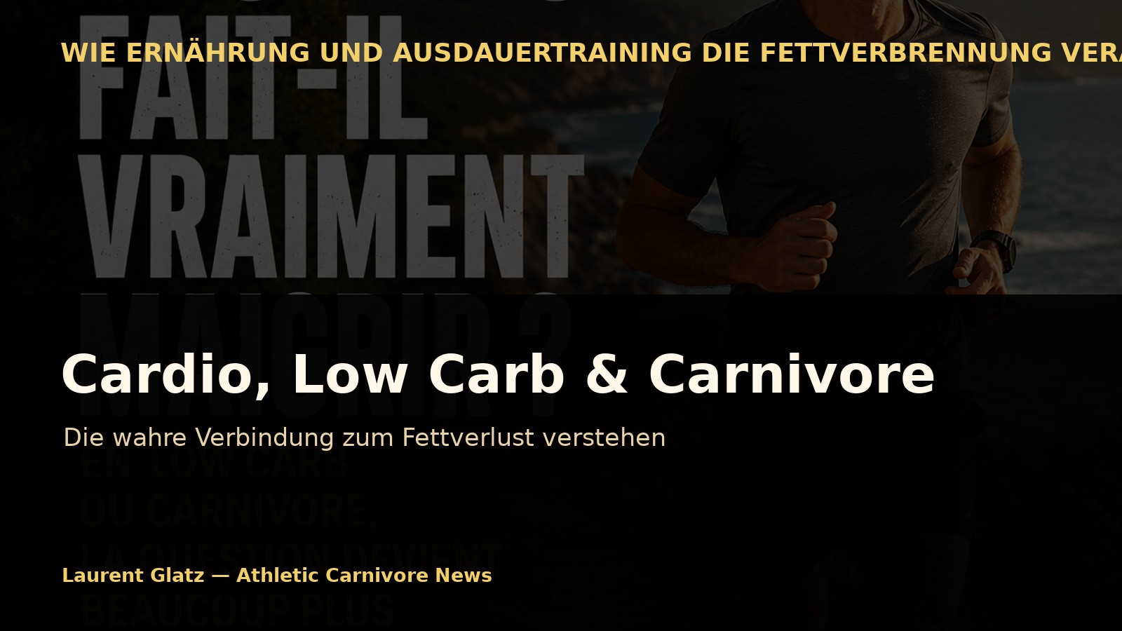 Cardio, Low Carb und Carnivore: Die wahre Verbindung zum Gewichtsverlust verstehen