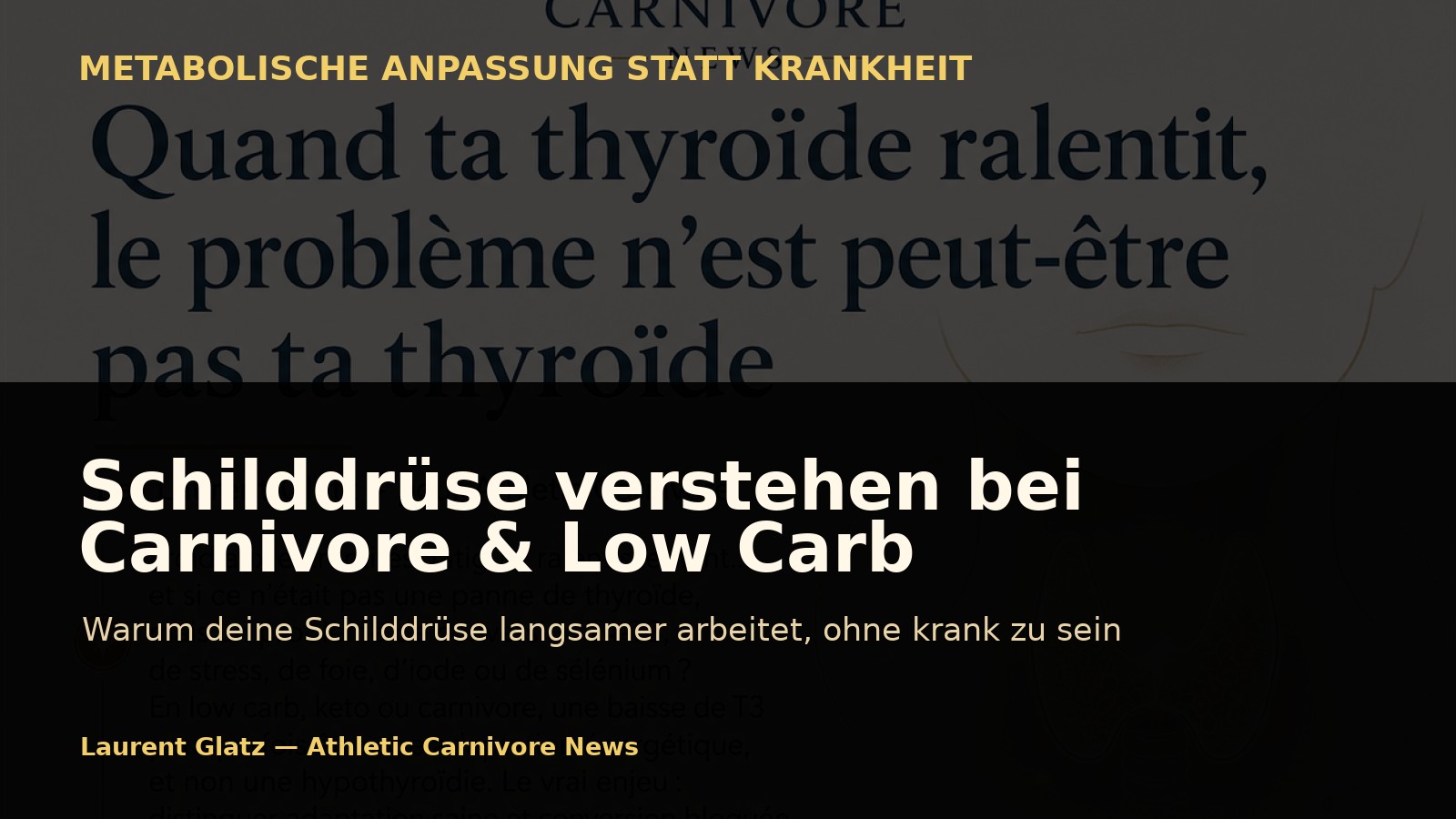 Die Schilddrüse verstehen bei carnivorer oder Low-Carb-Ernährung