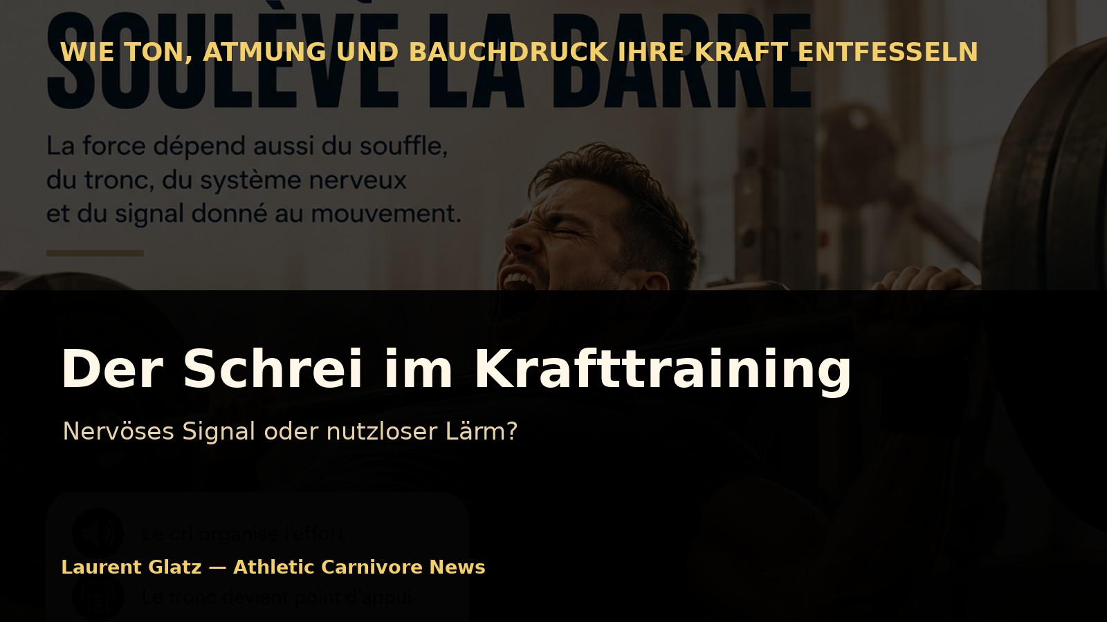 Der Schrei im Krafttraining: Nutzloser Lärm oder nervöses Kraftsignal?