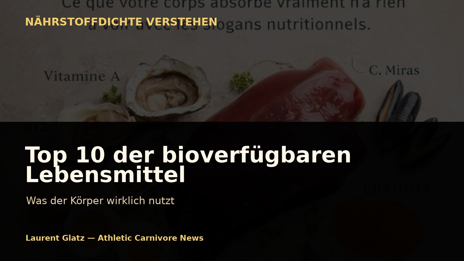 Die 10 am besten verfügbaren Lebensmittel der Welt: Was der Körper wirklich nutzt