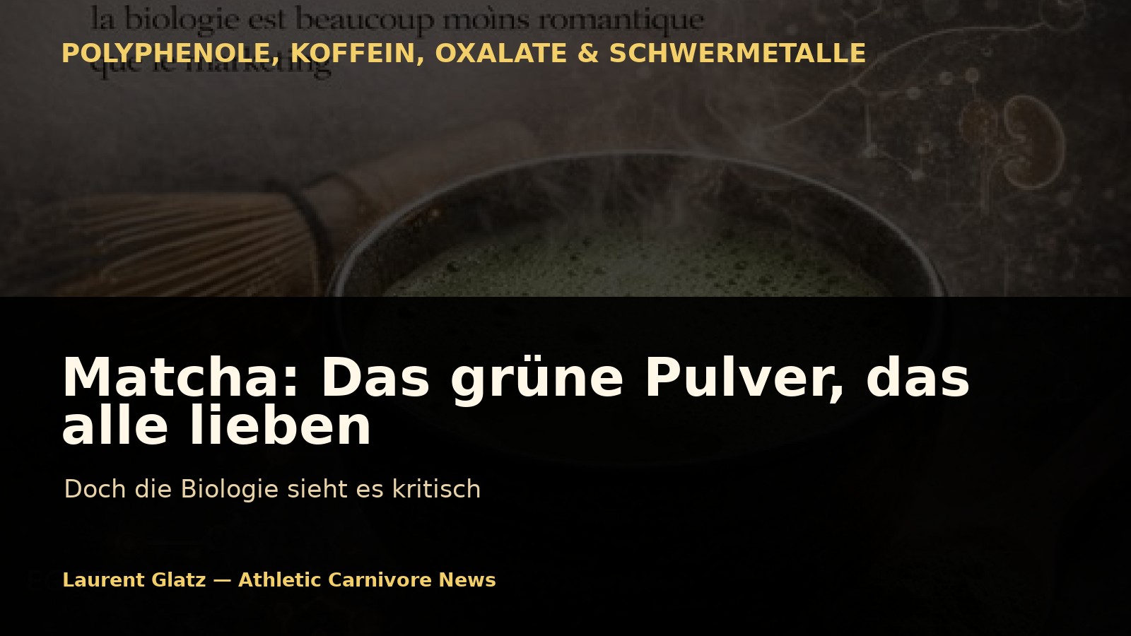 Matcha: Das grüne Pulver, das alle lieben – doch die Biologie sieht es kritisch