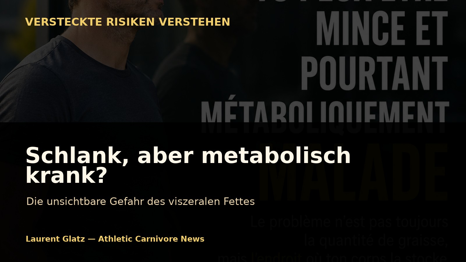 Schlank, aber metabolisch krank: Die unsichtbare Rolle des viszeralen Fettes