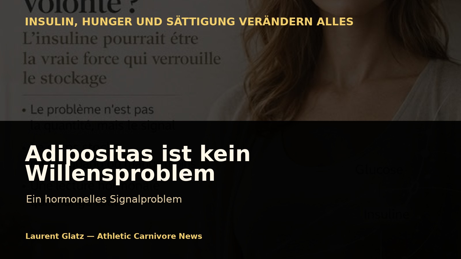 Adipositas ist nicht nur Willensschwäche: Ein hormonelles Signalproblem