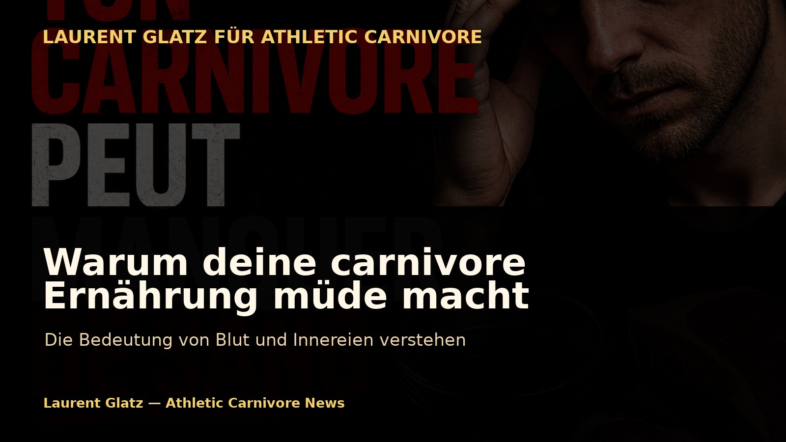Warum deine carnivore Ernährung Müdigkeit durch Blutmangel verursachen kann