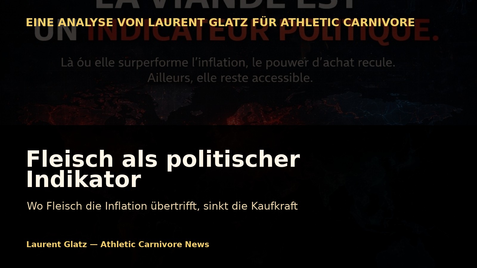 Fleisch als politischer Indikator