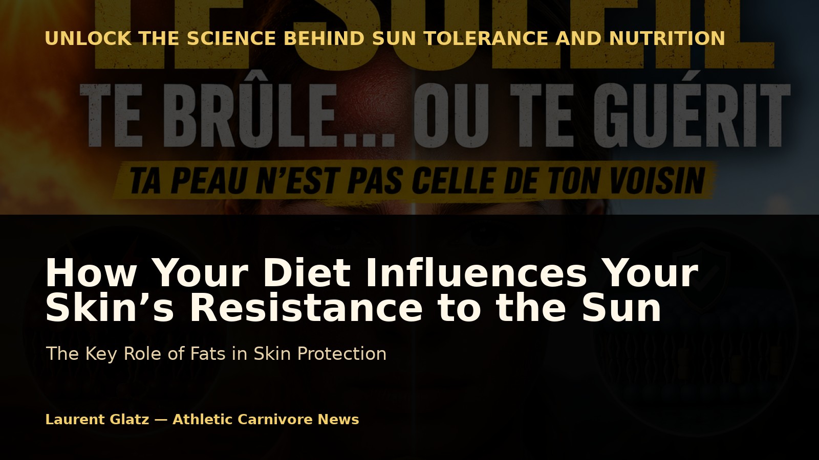 How Your Diet Influences Your Skin’s Resistance to the Sun