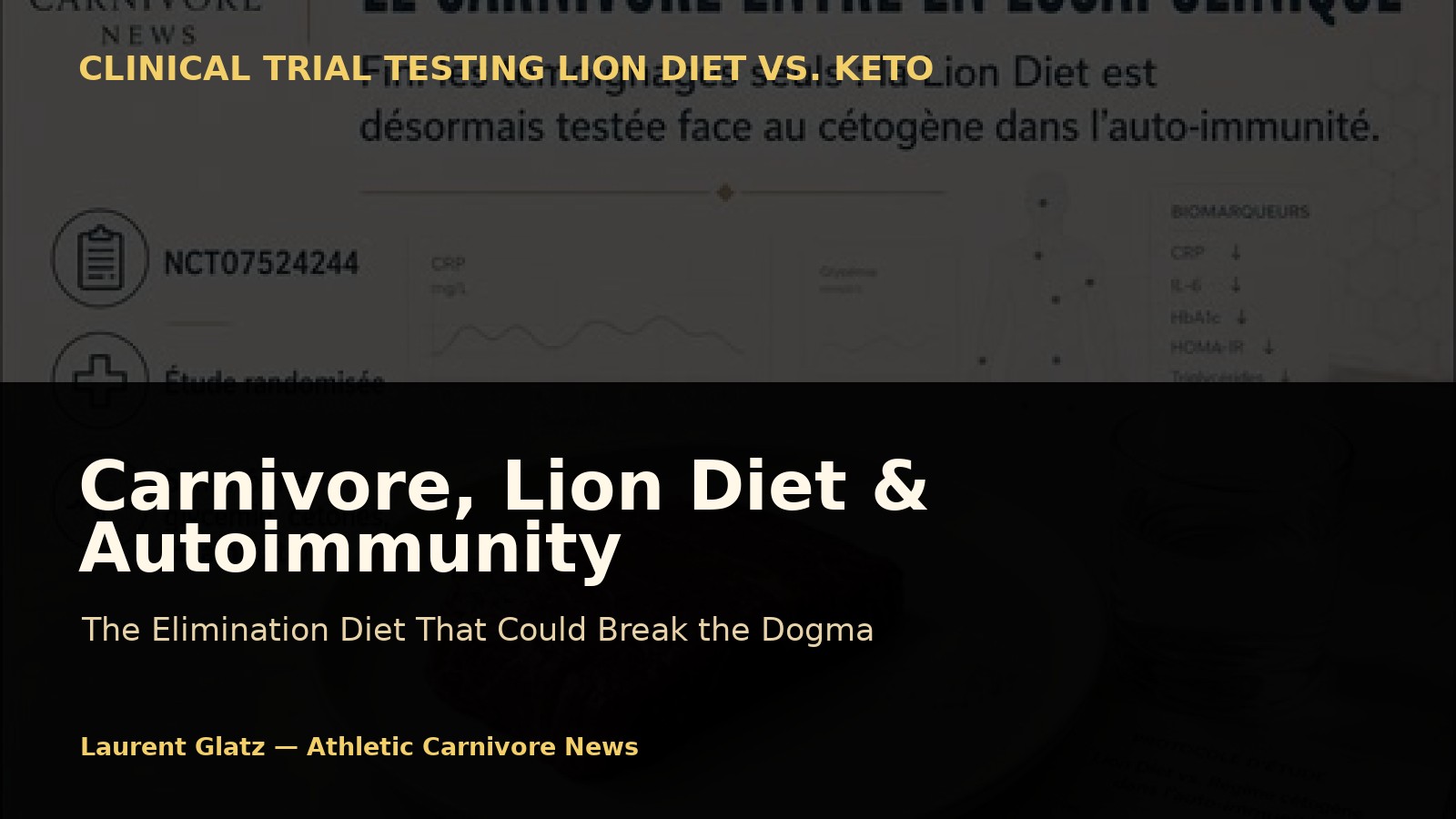 Carnivore, Lion Diet, and Autoimmunity: The Elimination Diet That Could Break the Dogma
