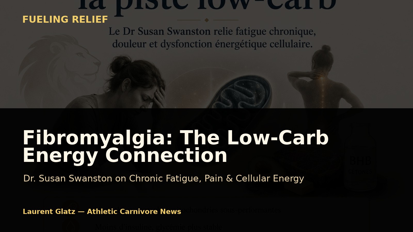 Fibromyalgia: The Low-Carb Energy Connection