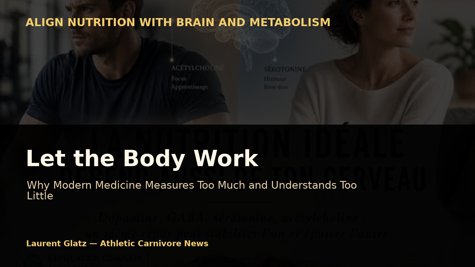 Let the Body Work: What Modern Medicine Measures Too Much and Understands Too Little
