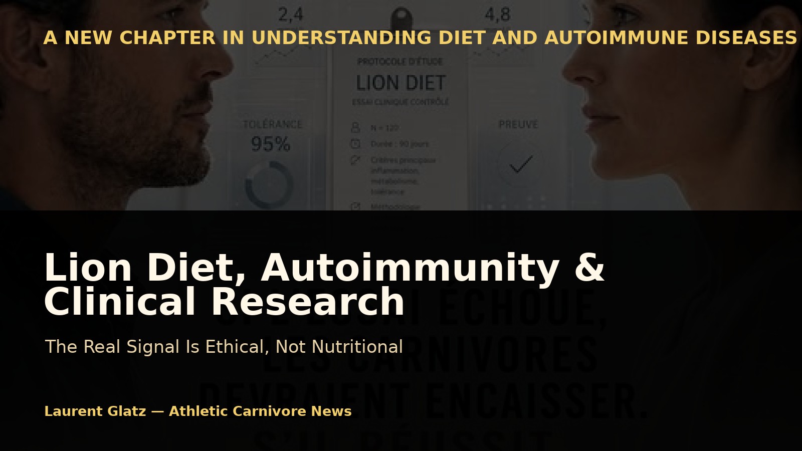 Lion Diet, Autoimmunity, and Clinical Research: The Real Signal Is Ethical, Not Nutritional