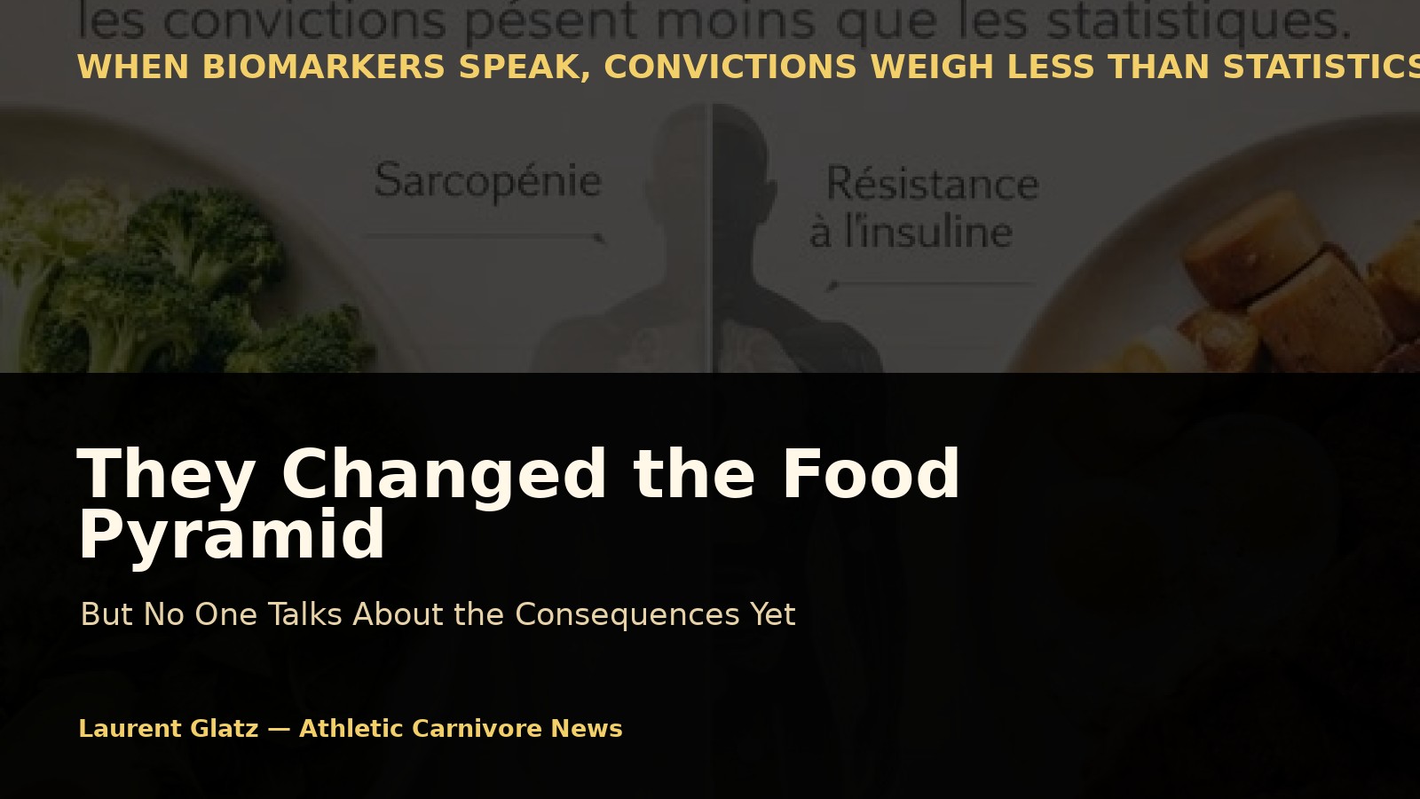 They Changed the Food Pyramid. But No One Talks About the Consequences Yet
