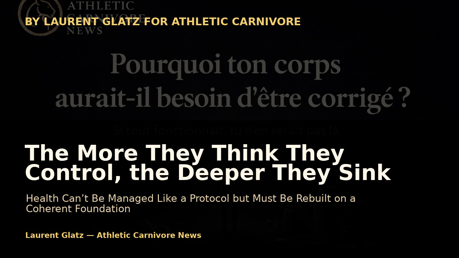 The More They Think They Control, the Deeper They Sink