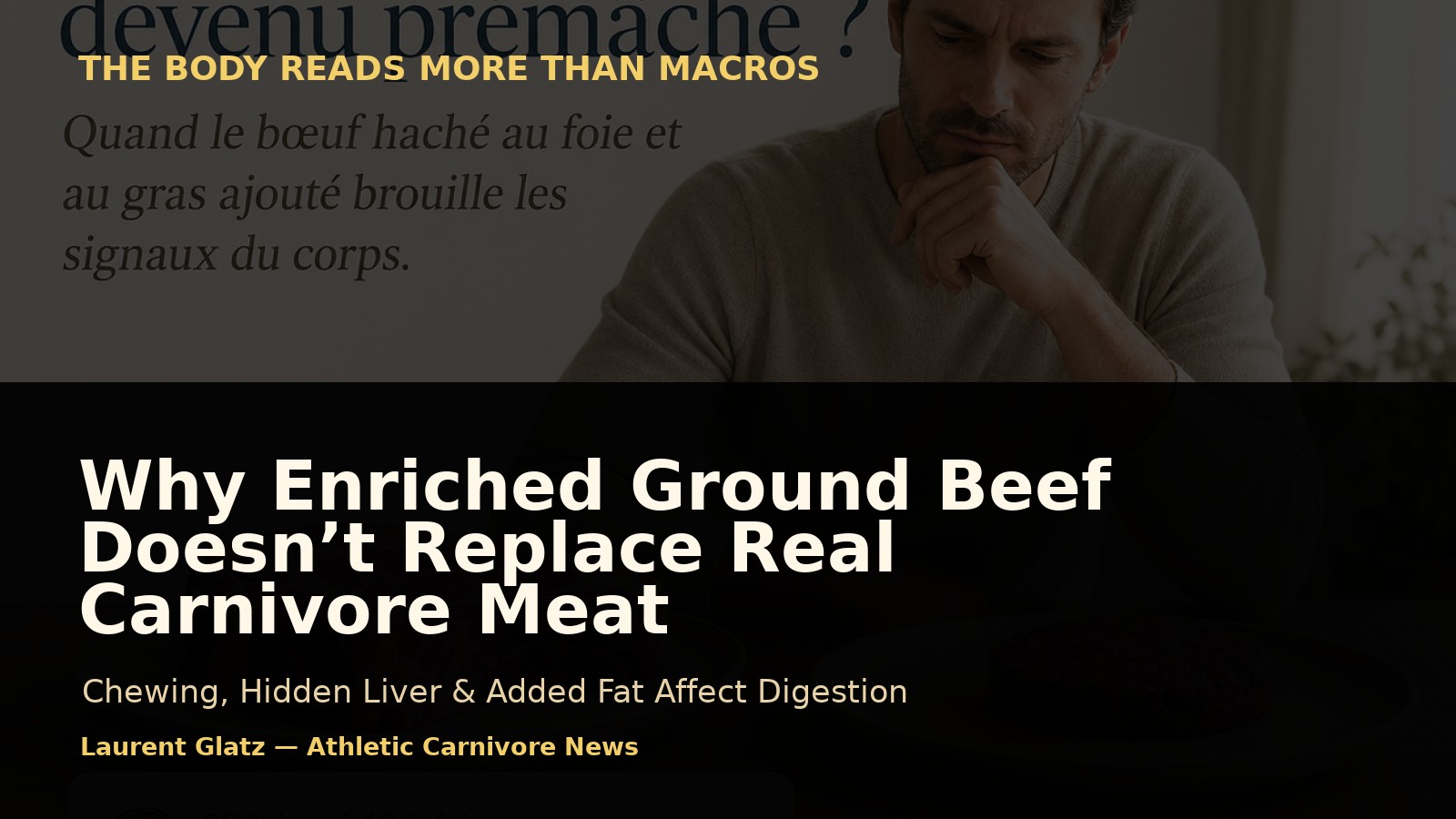 Why Enriched Ground Beef Doesn’t Replace Real Carnivore Meat