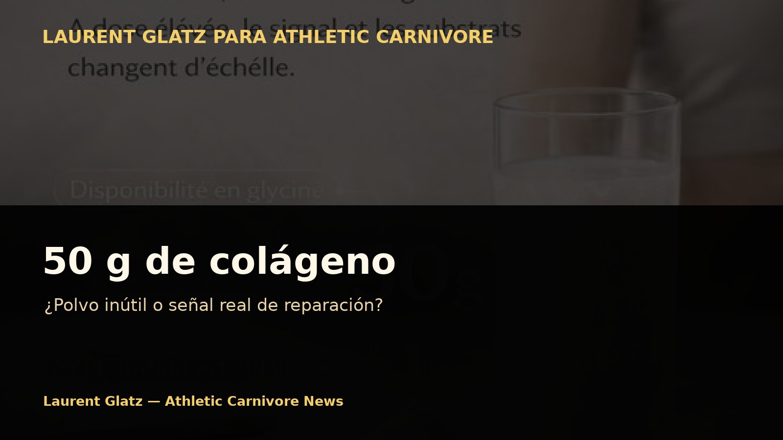 50 g de colágeno: ¿polvo inútil o verdadera señal de reparación?