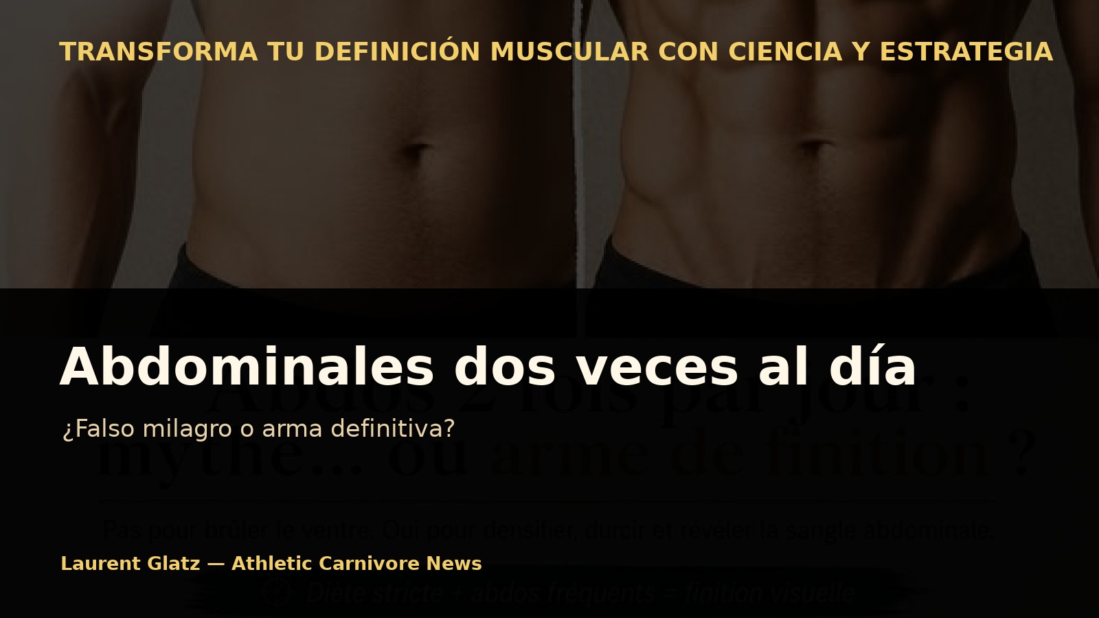 Abdominales dos veces al día: ¿falso milagro o arma definitiva?
