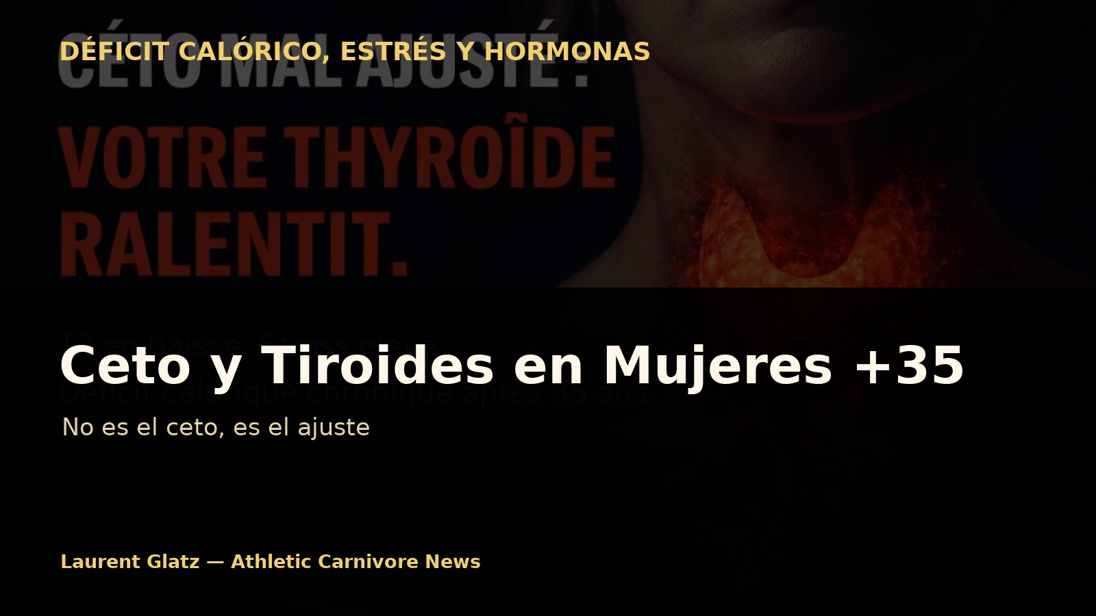 Ceto y tiroides en mujeres mayores de 35 años: no es el ceto, es el ajuste