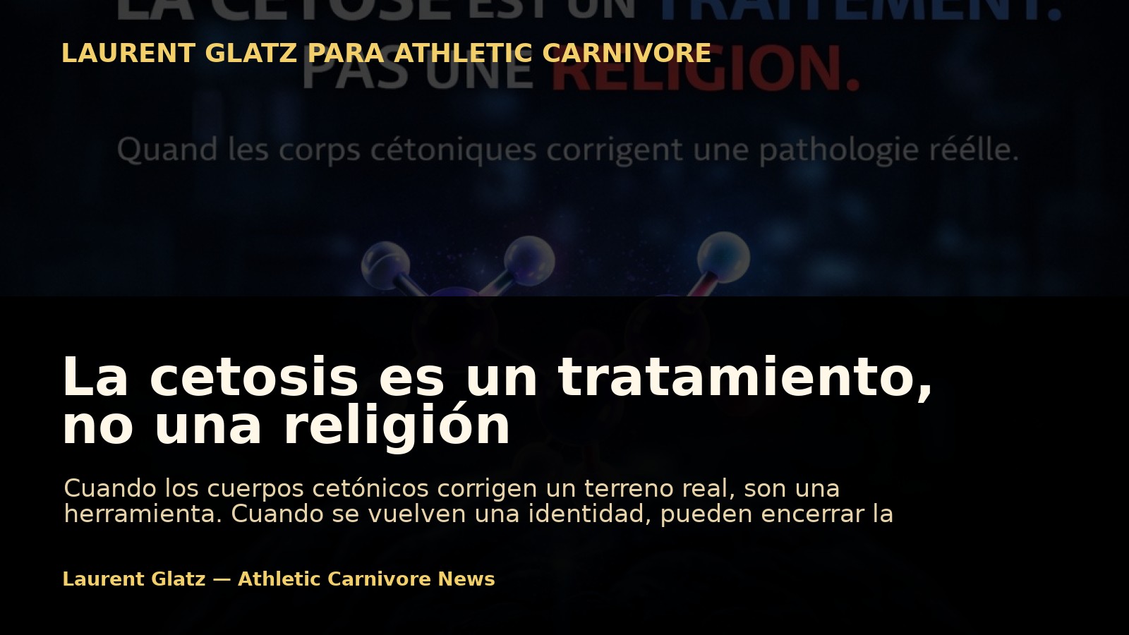 La cetosis es un tratamiento, no una religión
