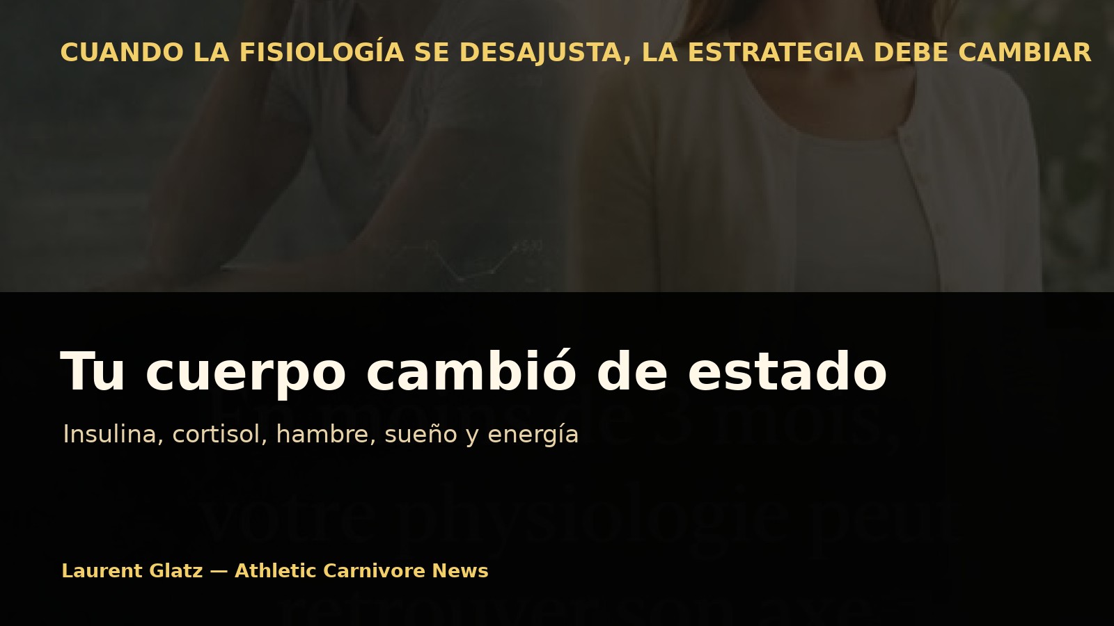 Tu cuerpo quizás no ha cambiado de naturaleza. Ha cambiado de estado.