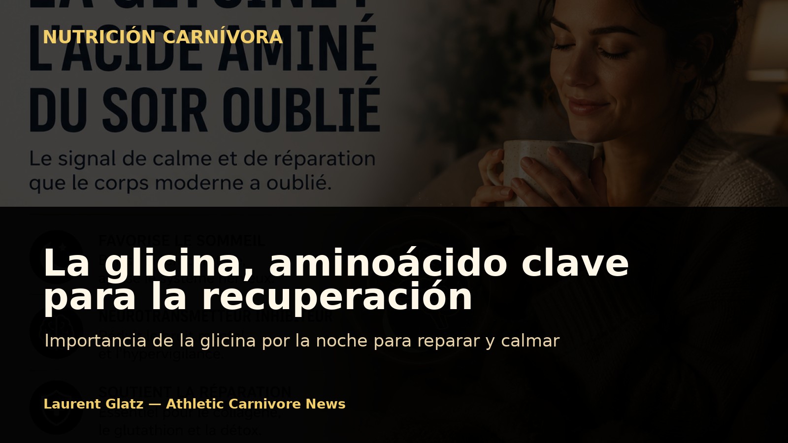 La glicina, el aminoácido clave para la recuperación del cuerpo moderno