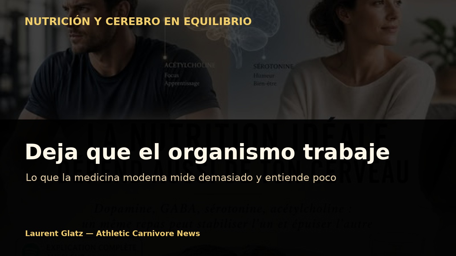 Dejar que el organismo trabaje: lo que la medicina moderna mide demasiado y entiende poco