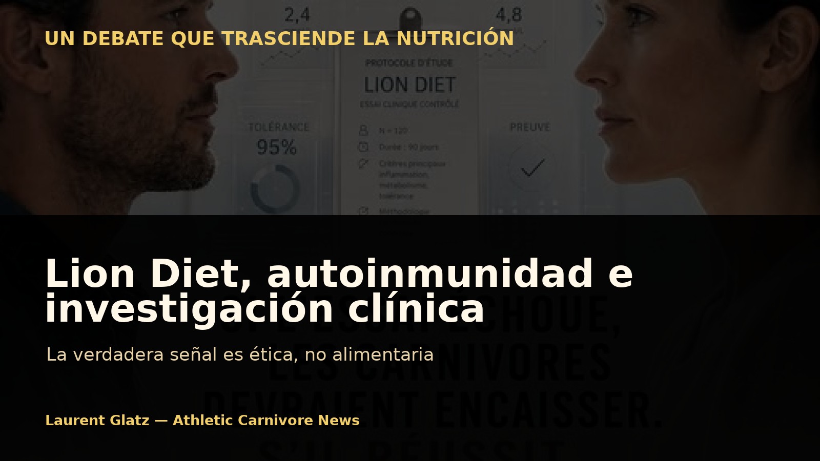 Lion Diet, autoinmunidad e investigación clínica: la verdadera señal es ética, no alimentaria