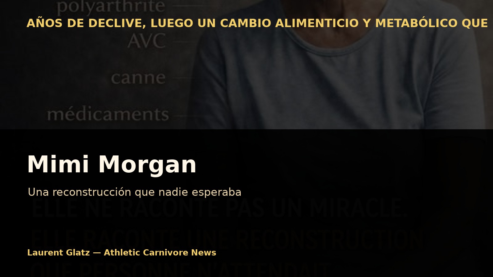 Mimi Morgan: una reconstrucción que nadie esperaba