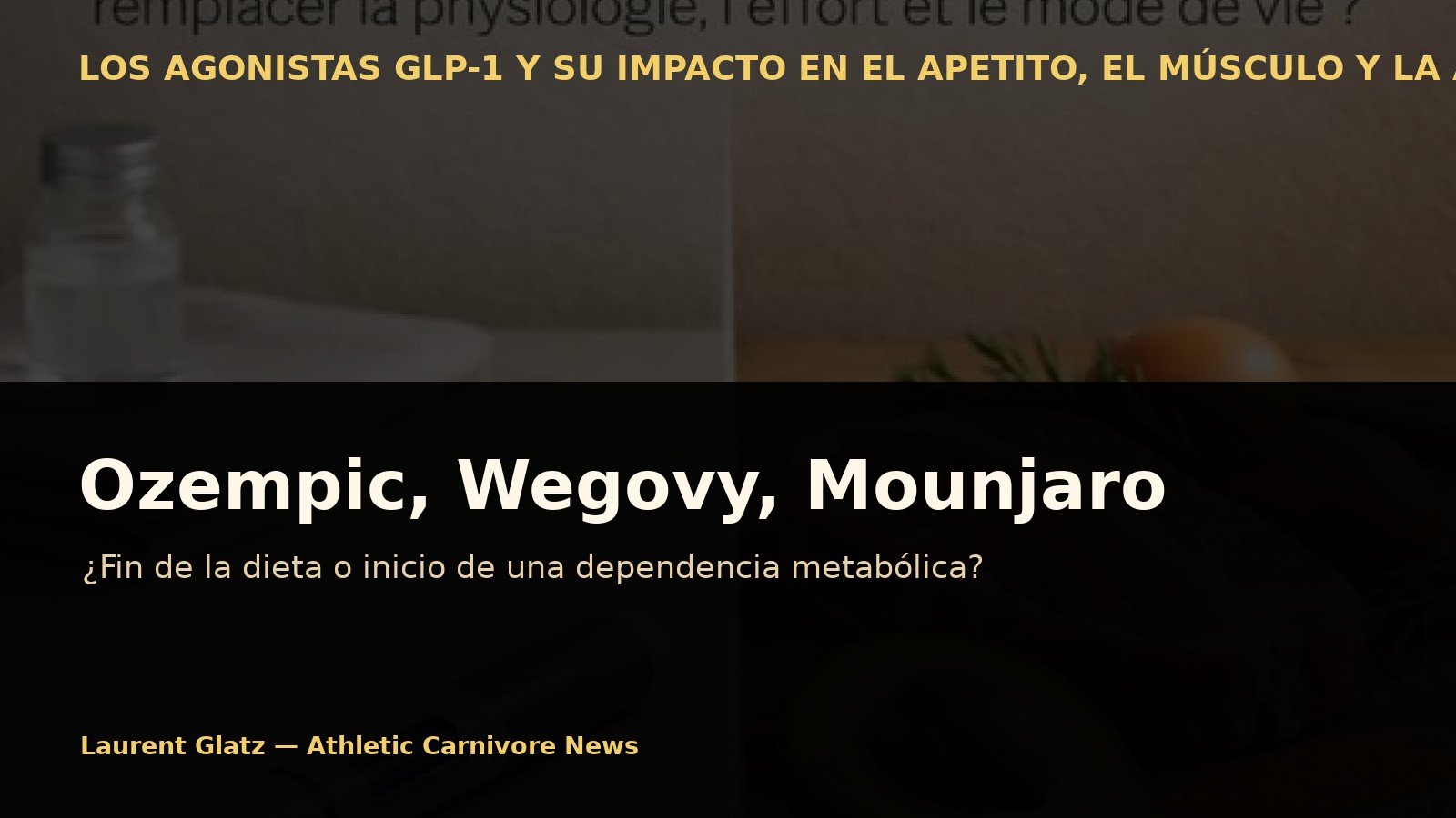 Ozempic, Wegovy, Mounjaro: ¿el fin de la dieta o el inicio de una dependencia metabólica?