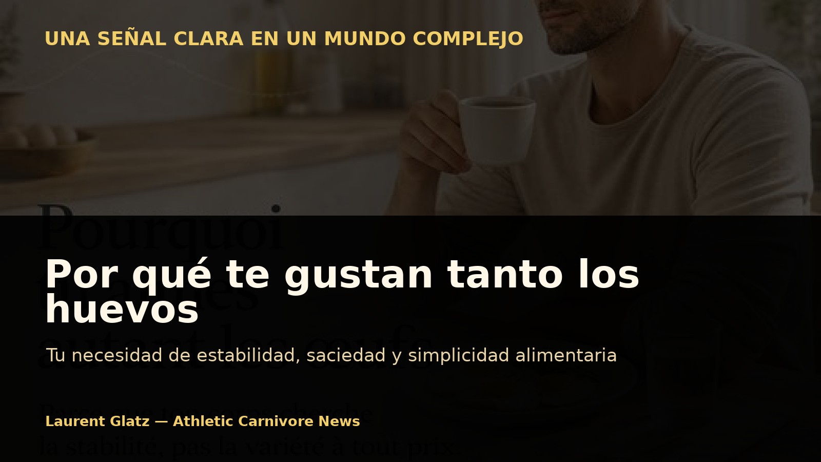Por qué te gustan tanto los huevos