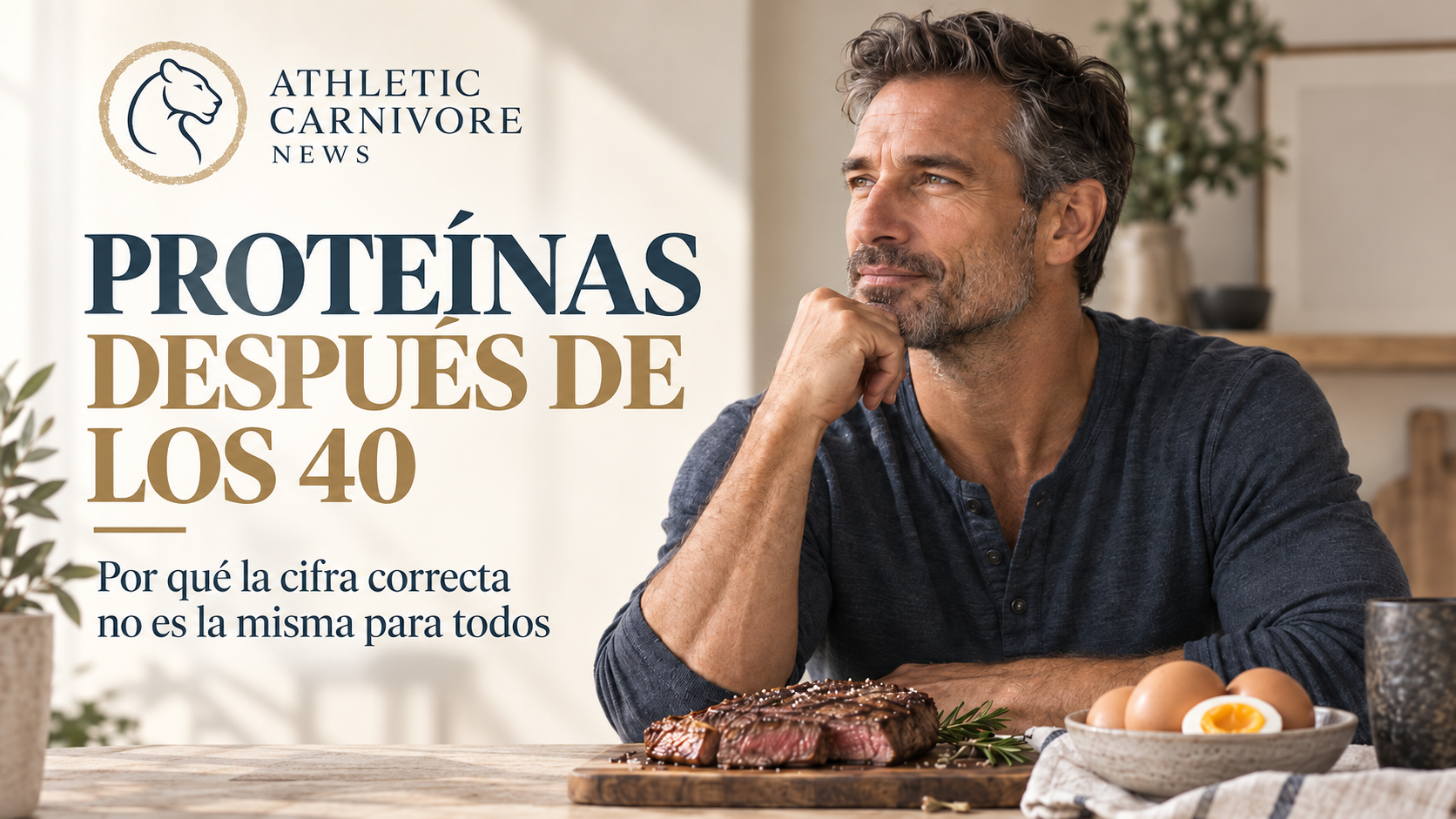 Proteínas después de los 40: adaptar tus necesidades para preservar la masa muscular
