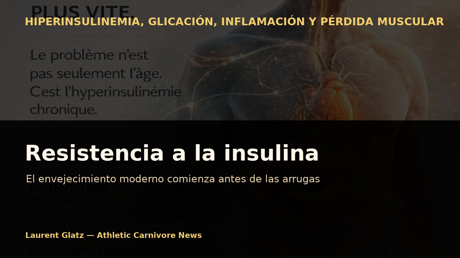 Resistencia a la insulina: el envejecimiento moderno comienza antes de las arrugas