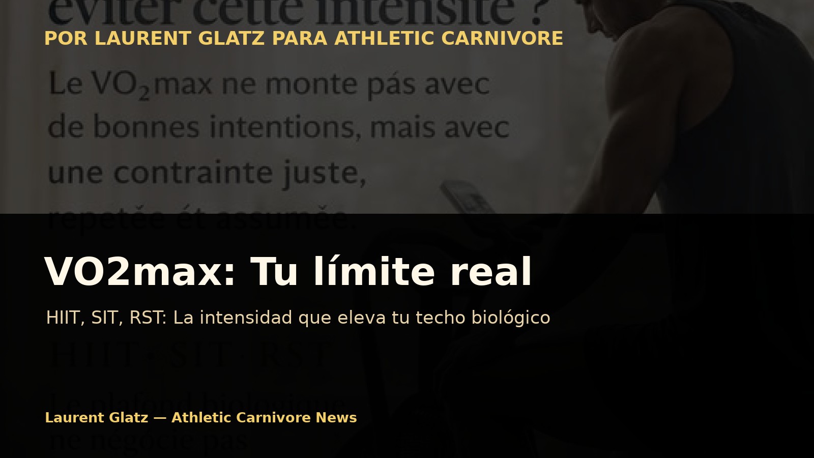 VO2max: el dato que revela brutalmente lo que tu cuerpo realmente puede soportar