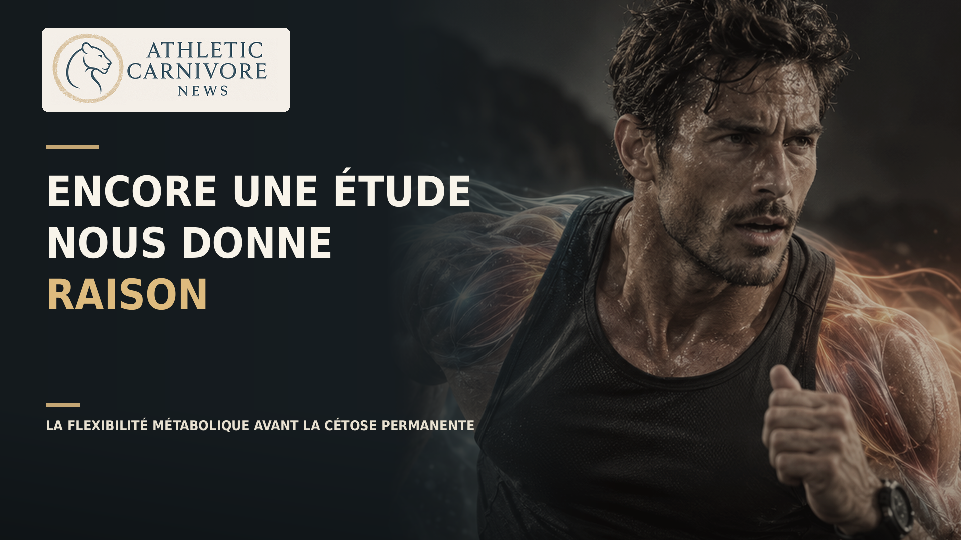 Flexibilité métabolique et performance : pourquoi ne pas rester en cétose permanente