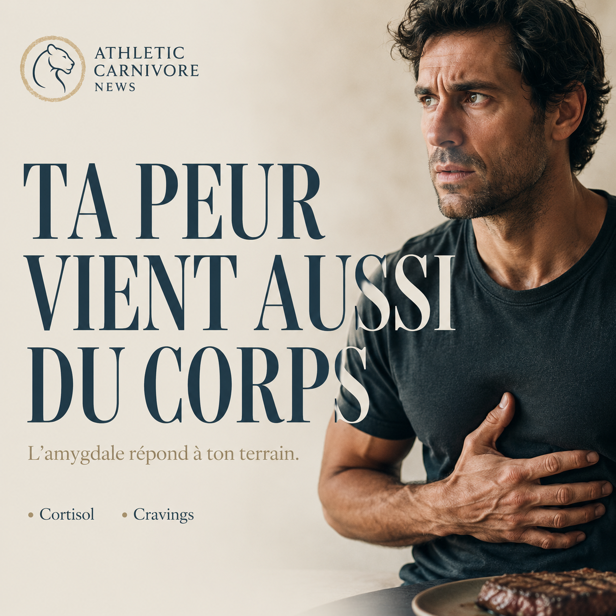 Quand la peur vient aussi de ton terrain métabolique