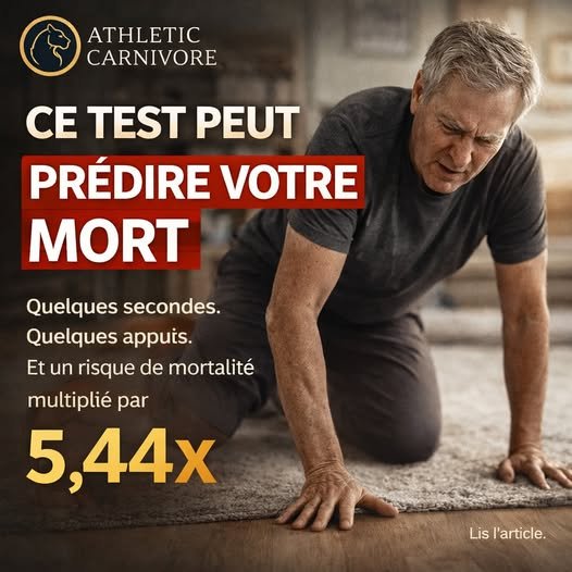 Le test assis-debout : un biomarqueur brutal de longévité fonctionnelle